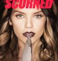 Scorned 2013