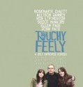 Touchy Feely (2013)
