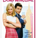 Down with Love (2003)