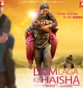 Dum Laga Ke Haisha (2015)