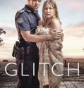 Glitch (2015-)