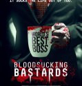 Bloodsucking Bastards (2015)