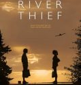 The River Thief (2016)
