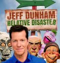 Jeff Dunham: Relative Disaster (2017)