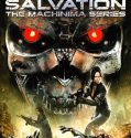 Terminator Salvation: The Machinima Series (2009)