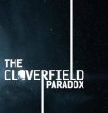 The Cloverfield Paradox (2018)