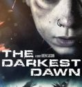 The Darkest Dawn (2016)