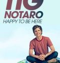 Tig Notaro: Happy To Be Here (2018)