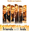 Friends with Kids (2011)
