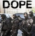 Dope (2017-)
