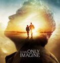 I Can Only Imagine (2018)