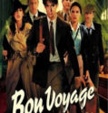 Γοητευτικοί ταξιδιώτες / Bon voyage (2003)