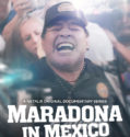 Maradona en Sinaloa – Maradona in Mexico (2019-)