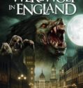 A WEREWOLF IN ENGLAND (2020)