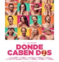 Donde caben dos (2021)