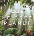 The Green Planet (2022-)
