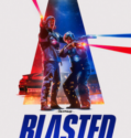 BLASTED (2022)