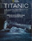 Titanic: The Digital Resurrection (2025)